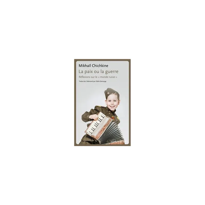La Paix ou la guerre - Sélection Meilleurs livres 2023