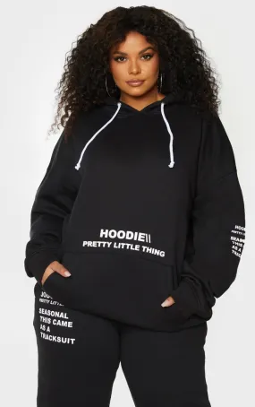 PRETTYLITTLETHING Plus Hoodie oversize noir à slogan imprimé